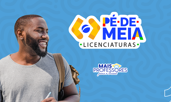 Inscrições para 12 mil bolsas do Pé-de-Meia Licenciaturas começam nesta sexta